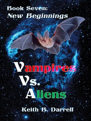 cover image of Vampires Vs. Aliens, Book Seven